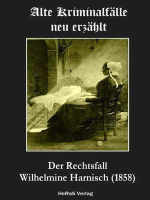 cover image of Der Rechtsfall Wilhelmine Harnisch